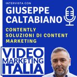 Giuseppe Caltabiano - Contently - Soluzioni di content marketing - VMI007