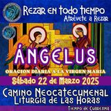 ANGELUS DE HOY SABADO 22 DE MARZO 2025, 🙏ORACION A NUESTRA MADRE 🌹LA VIRGEN MARIA 🙏.