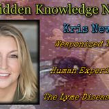 Weaponized Ticks/Human Experiments/The Lyme Disease Truth with Kris Newby