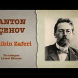Anton Çehov - Galibin Zaferi