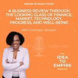 25. A Business Review Through the Looking Glass of Finance, Market, Technology, Progress, and Well-Being