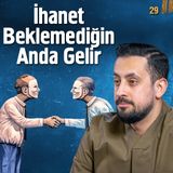 İhanet Beklemediğin Anda Gelir - Reci Vakası - Bölüm 29