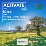 Activate your week - My Help is activated by Paul Kinrin