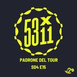 S04E15 - Padrone del Tour
