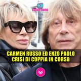 Carmen Russo e Enzo Paolo Turchi: Crisi Di Coppia In Corso!