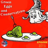 Episode 372: Green Eggs and Conservatism! (Trump Immunity, Kristi Noem, College Protests)