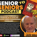 Senior To Seniors / Laszlo Suhajda / Twelve Bells To Freedom - My Escape From Communist Hungary in 1956