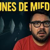 Historias de Miedo Agosto 4 de 2025 LUNES DE MIEDO