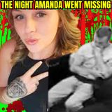 The Night Amanda Nenigar Went Missing