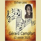 Littérature haïtienne: Dr Gérard Campfort, poète (16 janvier 1942 - 12 octobre 2013) - A Tribute