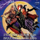 Pass The Gravy #638: Brazilian Boat Lift