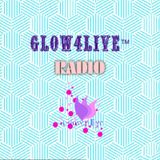 GLOW4LIVE Radio INTRO