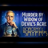 Dorothy L. Sayers: Murder Shadows the Widows of Devil's Acre | Audiobook