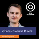 Zwinność osobista HR-owca - Bartek Olejniczak