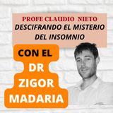 155. INSOMNIOS y TERAPIA COGNITIVO CONDUCTUAL, con ZIGOR MADARIA