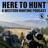 010 - It's an Elk Hunt, Not a Marathon!