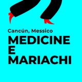 Medicine e Mariachi. Cosa fare se ti ammali in vacanza a Cancun, Messico