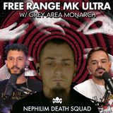 The Free Range MK-Ultra Chickens w/ Grey Area Monarch