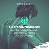 Podcast Liberação Miofascial
