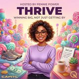 Thrive - Unlock your potential with Pennie Power