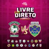 CS Marítimo x GD Chaves | Liga Portugal 2 | Jornada 3