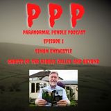 Paranormal Pendle Podcast -  Simon Entwistle - 031121