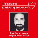 "Marketing in Healthcare: Connecting through Human Stories" featuring Matthew Koyak of Regional One Health