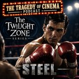 The Twilight Zone Series: Steel