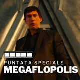 Puntata speciale | Megaflopolis