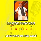 EP. 1 - DAVIDE PADOVAN E L'ARTE DEL "PRESENTATTORE"