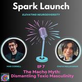 The Macho Myth: Dismantling Toxic Masculinity