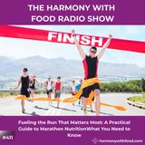 Fueling the Run That Matters Most: A Practical Guide to Marathon Nutrition