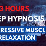 3 Hour Guided Sleep Hypnosis _ Progressive Muscle Relaxation for Deep Sleep _ TansyForrest.com