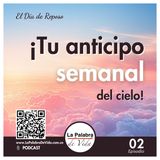 ¡Tu anticipo semanal del cielo! - Lección 2