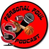 84. Guest: Colton Gesser, host of the Personal Foul Podcast