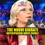 Amici Serale: Tre Nuovi Nomi in Giuria!