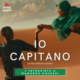"Io Capitano" di Matteo Garrone- L'intervista a Mamadou Kouassi Pli Adama