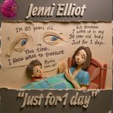 Jenni Elliot- Just for 1 day