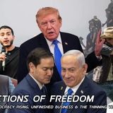 SN1625: Trumpnocracy Rising, Unfinished Business & The Thinning Veil⚠️