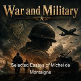 Selected Essays of Michel de Montaigne - Michel Eyquem de Montaigne - Part 2