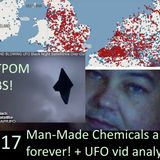 UFO Chat with Paul -17 Bad Humans poisoning the world with forever chemicals and UFO vid analysis