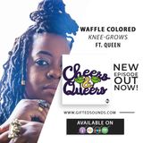 Waffle Colored Knee-Grows ft. Queen