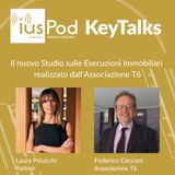 Ep. 12 IusPod KeyTalks Il nuovo Studio sulle Esecuzioni Immobiliari realizzato dall'Associazione T6