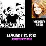 E115: ShadowPlay, Melody Nash
