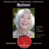 Sue shares a Living Your Inspired Show featuring Barbara Marx Hubbard