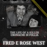 Fred & Rose West: orrore a Cromwell Street