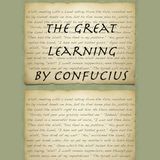The Great Learning holy book of Confucianism [16 Mins]