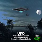 UFO "no estamos solos” con Arturo Rodríguez Cabello