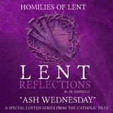 Lent Reflections - Ash Wednesday