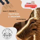 S3E17 - Opowieści z pazurem.